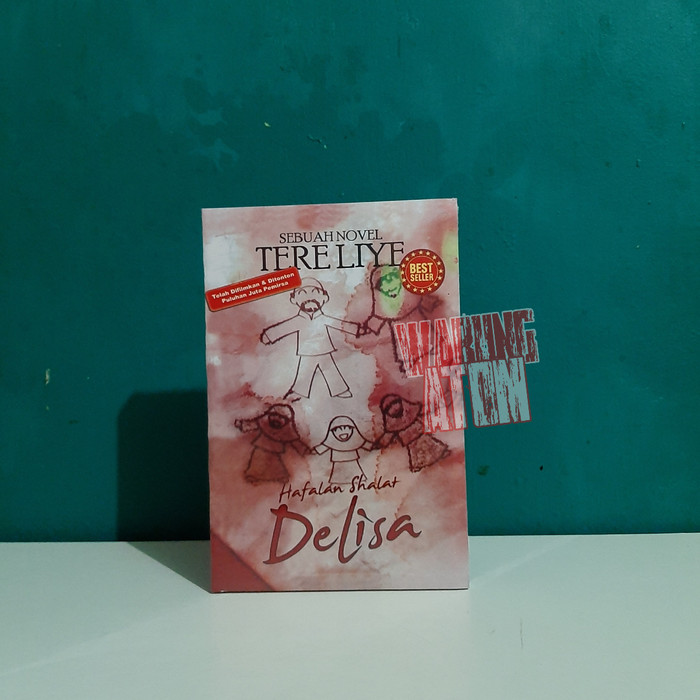 3000+ Gambar Cover Novel Hafalan Shalat Delisa Paling Baru 3000+ Gambar Cover Novel Hafalan Shalat Delisa Paling Baru