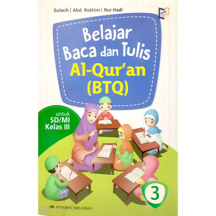 Jual BELAJAR  BACA  dan TULIS AL QUR AN BTQ KLS 3 SD  