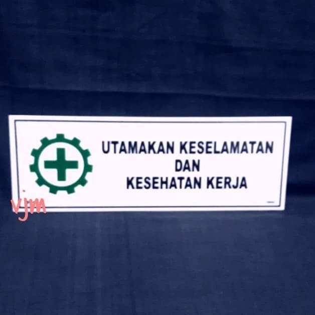 Download Gratis Gambar Jual Sign Label Acrylic Utamakan Keselamatan Dan Kesehatan Sign Terkeren by Cikimm.com