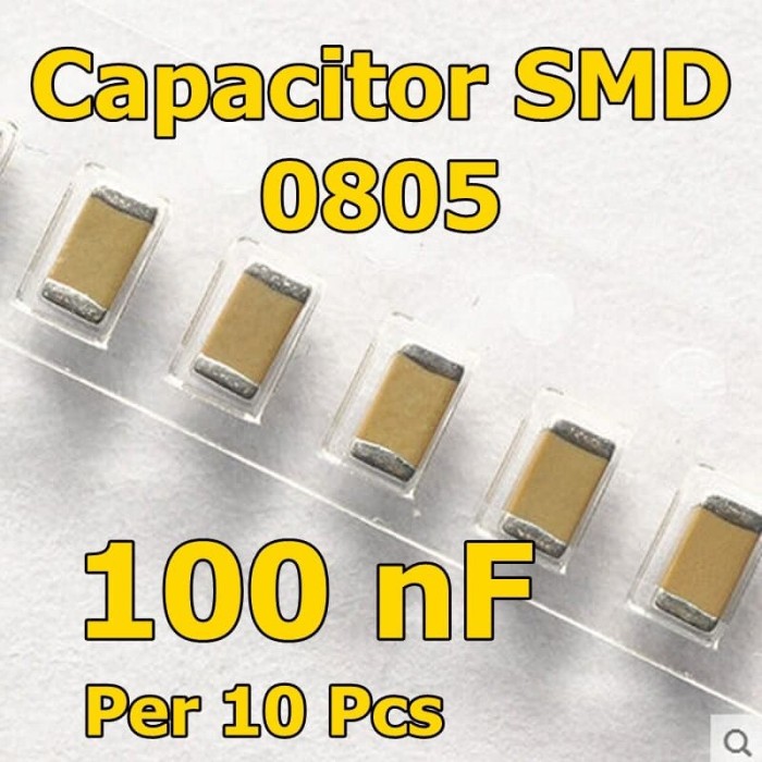 Jual Capacitor SMD 0805 100nF Kapasitor 100 nano Farad Per 10 Pcs