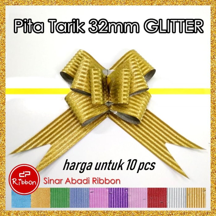 Jual Pita  Tarik Glitter 32mm Serut  Besar Hiasan  Parcel 