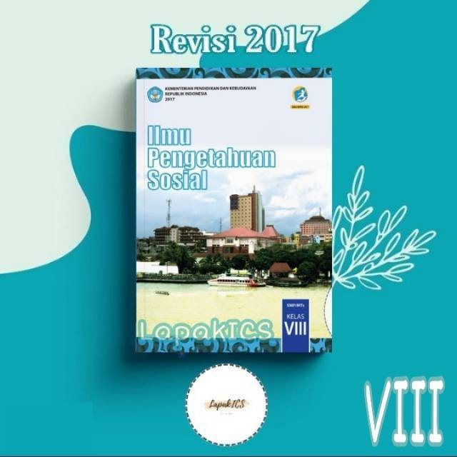 Buku Ips Kelas 8 Kurikulum 2013 Revisi 2017 Semester 2 - Ahli Soal