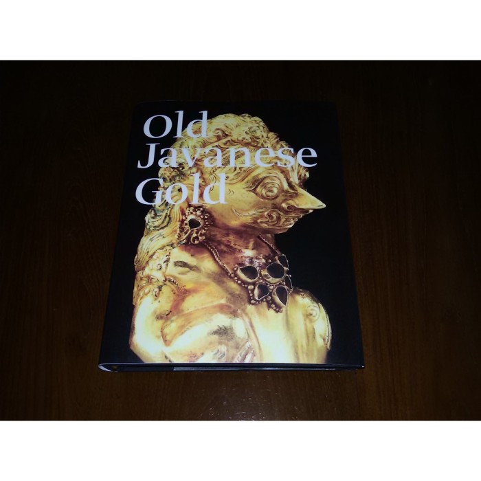 Jual Buku Seni Budaya Indonesia "OLD JAVANESE GOLD" - Kota