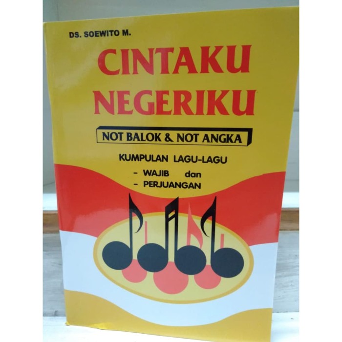 Jual Buku Cintaku Negeriku Not Balok Dan Not Angka Lagu Lagu Kuning Kota Semarang Duta Buku Pelajaran Umum Tokopedia