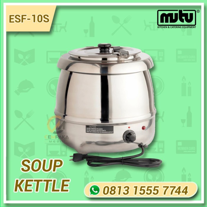 J   ual Pemanas Sup Stainless Steel 8 Liter 435 Watt| Soup Kettle Mutu ESF