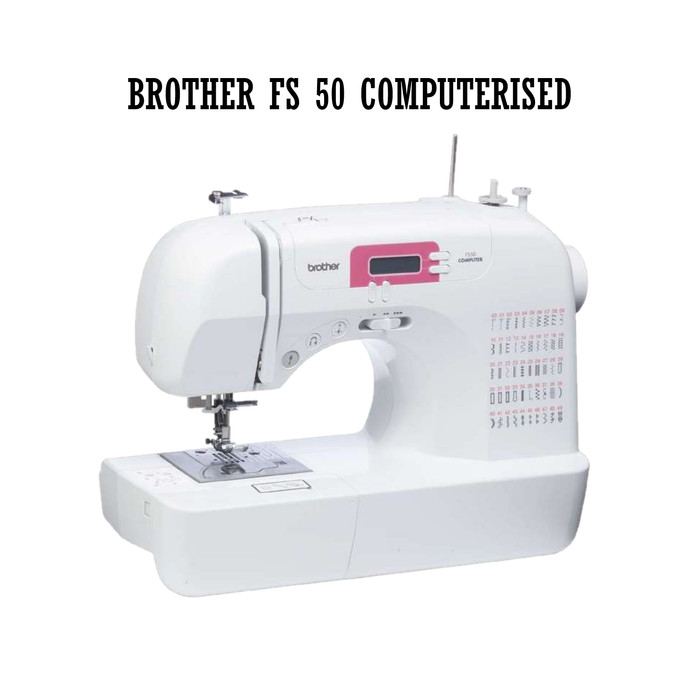 Jual Mesin Jahit BROTHER FS 50 / FS50 Computerised Jakarta Barat