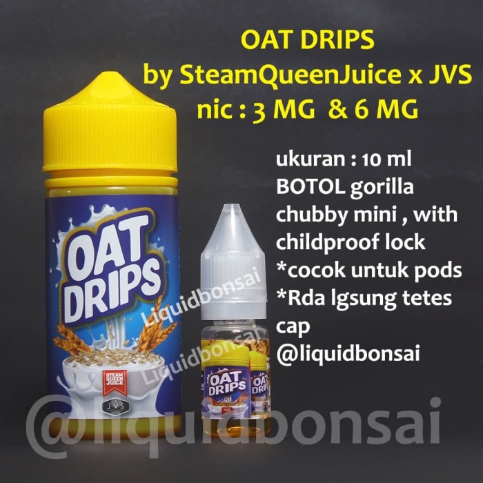 Jual Liquid Oatdrip oat drip drips cukai 3mg ecer 10 ml liquid bonsai