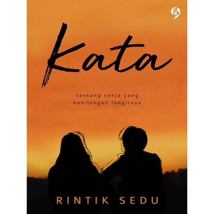 Kata Kata Senja Anak Indie  Celoteh Bijak
