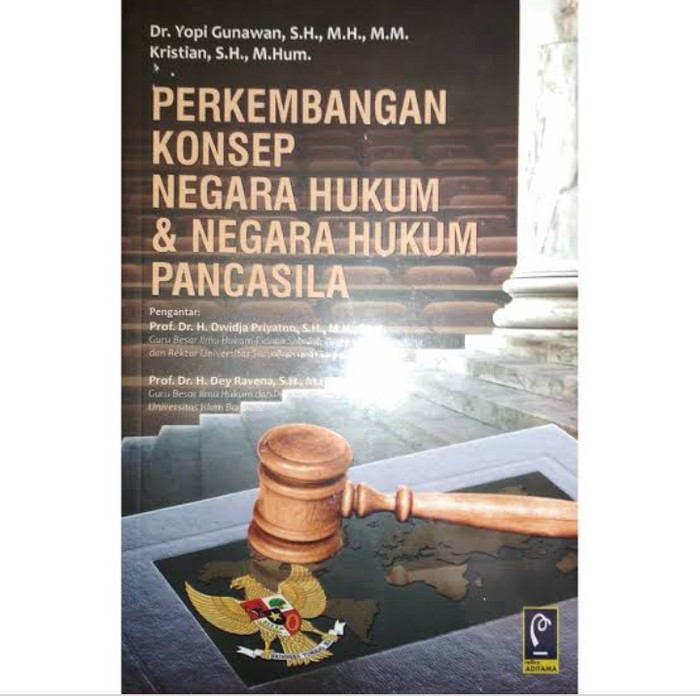 Jual Perkembangan Konsep Negara Hukum Dan Negara Hukum Pancasila Jakarta Timur Pediabuku Tokopedia