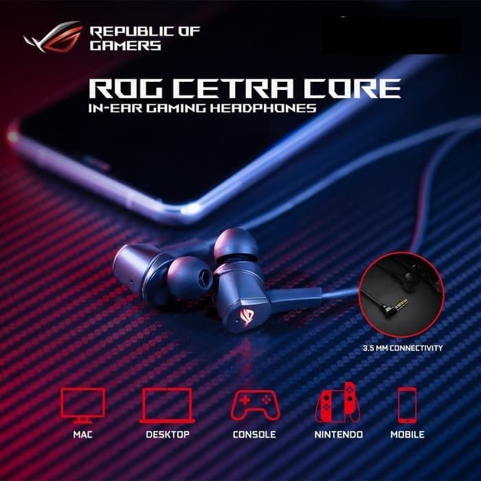 Jual ASUS ROG CETRA CORE - In-Ear Gaming Earphone 