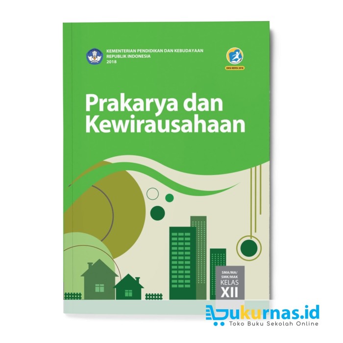 Download Buku Prakarya Kelas 12 Kurikulum 2013 Revisi 2018 Guru Galeri