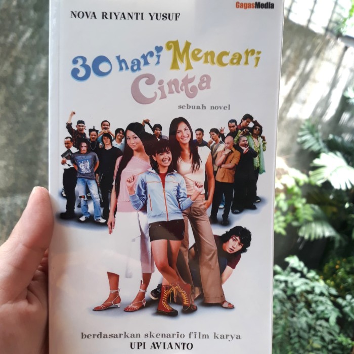 Jual Novel 30 Hari Mencari Cinta Nova Riyanti Yusuf Upi Avianto Jakarta Timur Dapur Si Kecil Tokopedia 30 hari mencari cinta menceritakan tentang keke, gwen dan olin yang menjadi sahabat karib sejak sma. jual novel 30 hari mencari cinta nova riyanti yusuf upi avianto jakarta timur dapur si kecil tokopedia
