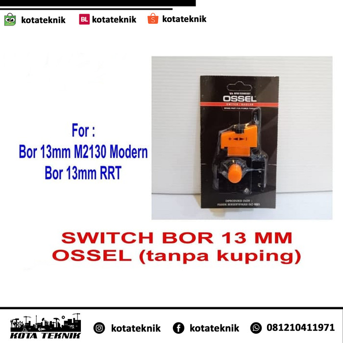 Jual Switch Bor 13mm Saklar Bor 13mm Skakel Bor 13mm Ossel