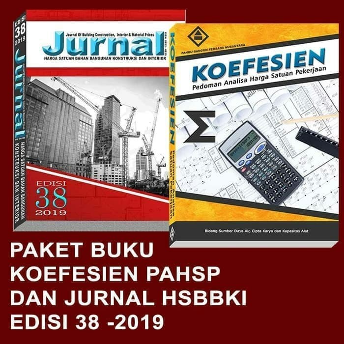 Jual Buku Jurnal Harga Satuan Bahan Bangunan Edisi 38 2019 ...