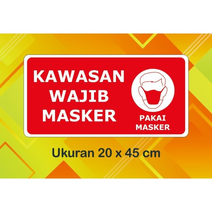 Jual Stiker Dinding kawasan wajib masker 19 ukuran 20x40 