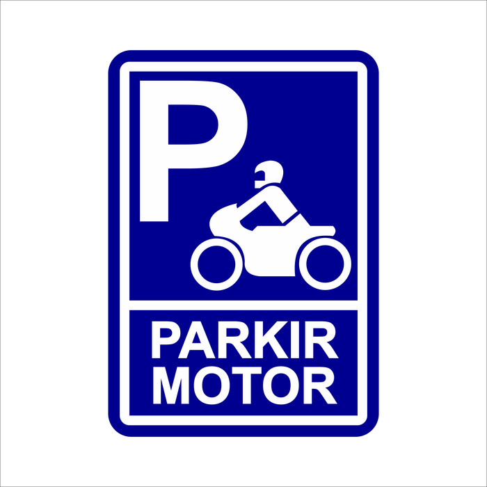 Jual SIGN STICKER  PARKIR  MOTOR  UKURAN 30X40CM K3 RAMBU 