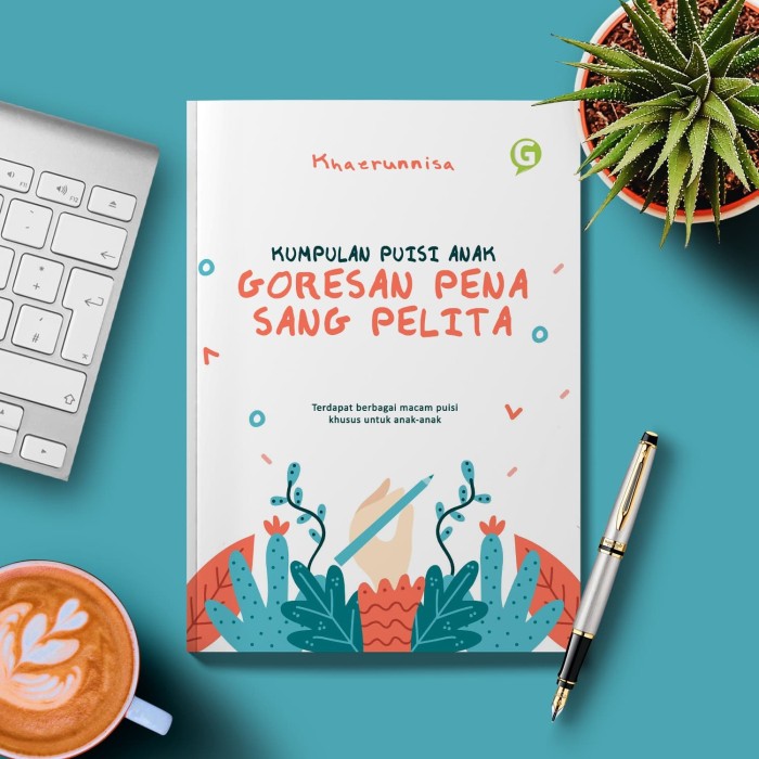 Jual Kumpulan Puisi Anak Goresan Pena Sang Pelita Kab Bogor Guepedia Tokopedia