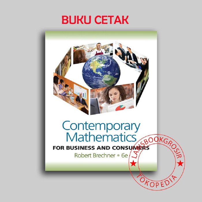 Jual Contemporary mathematics for business and consumers 