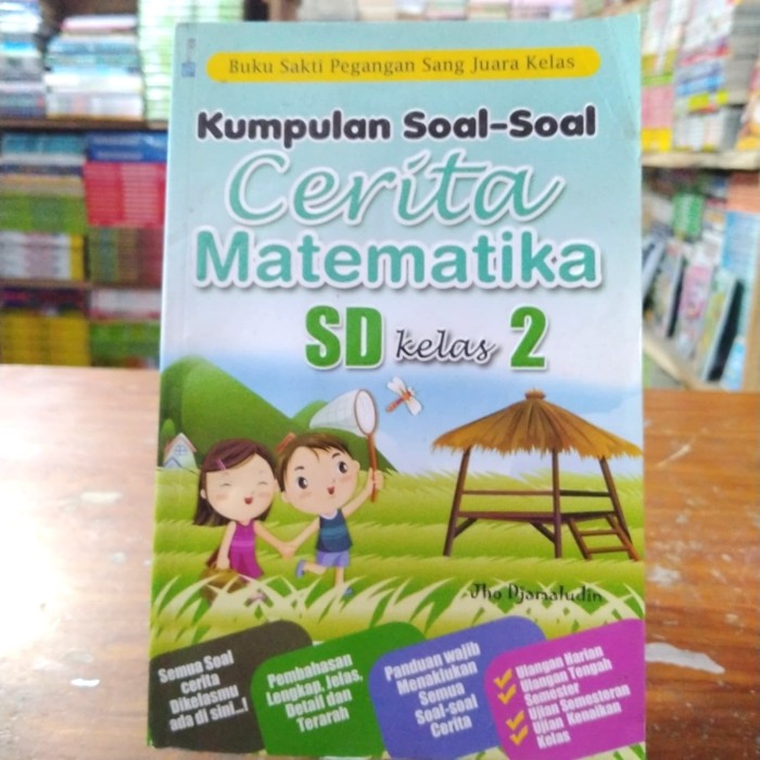 Jual Kumpulan Soal Soal Cerita Matematika Sd Kelas 2 Kota Surabaya Hellton Tokopedia