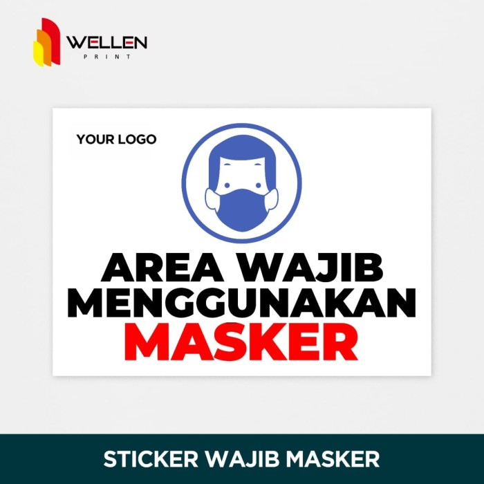 Jual Sticker / Stiker Peringatan Wajib Pakai Masker Sign