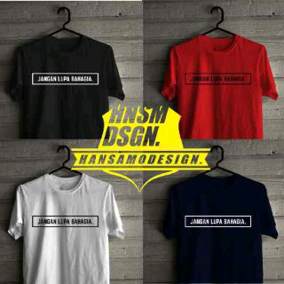 jual kaos jangan lupa bahagia ihsana store jual kaos jangan lupa bahagia ihsana store