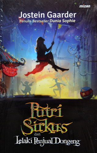 jual novel putri sirkus lelaki penjual dongeng jostein jual novel putri sirkus lelaki penjual dongeng jostein