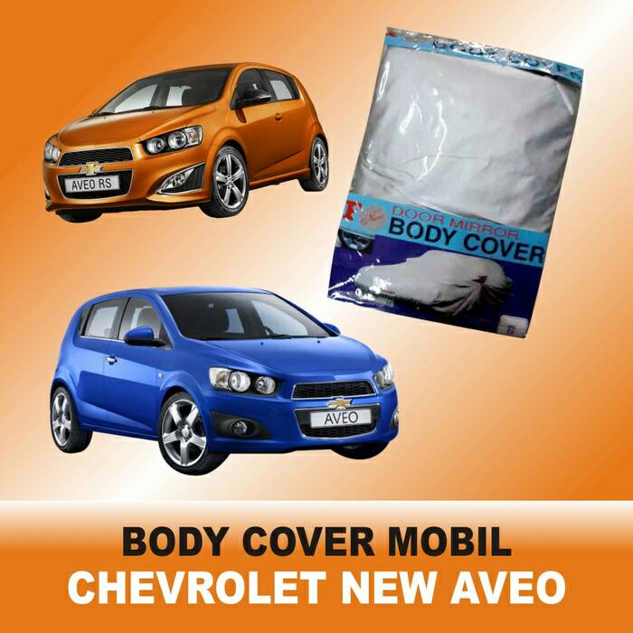 jual cover chevrolet new aveo sarung penutup mobil nilai plus jual cover chevrolet new aveo sarung penutup mobil nilai plus