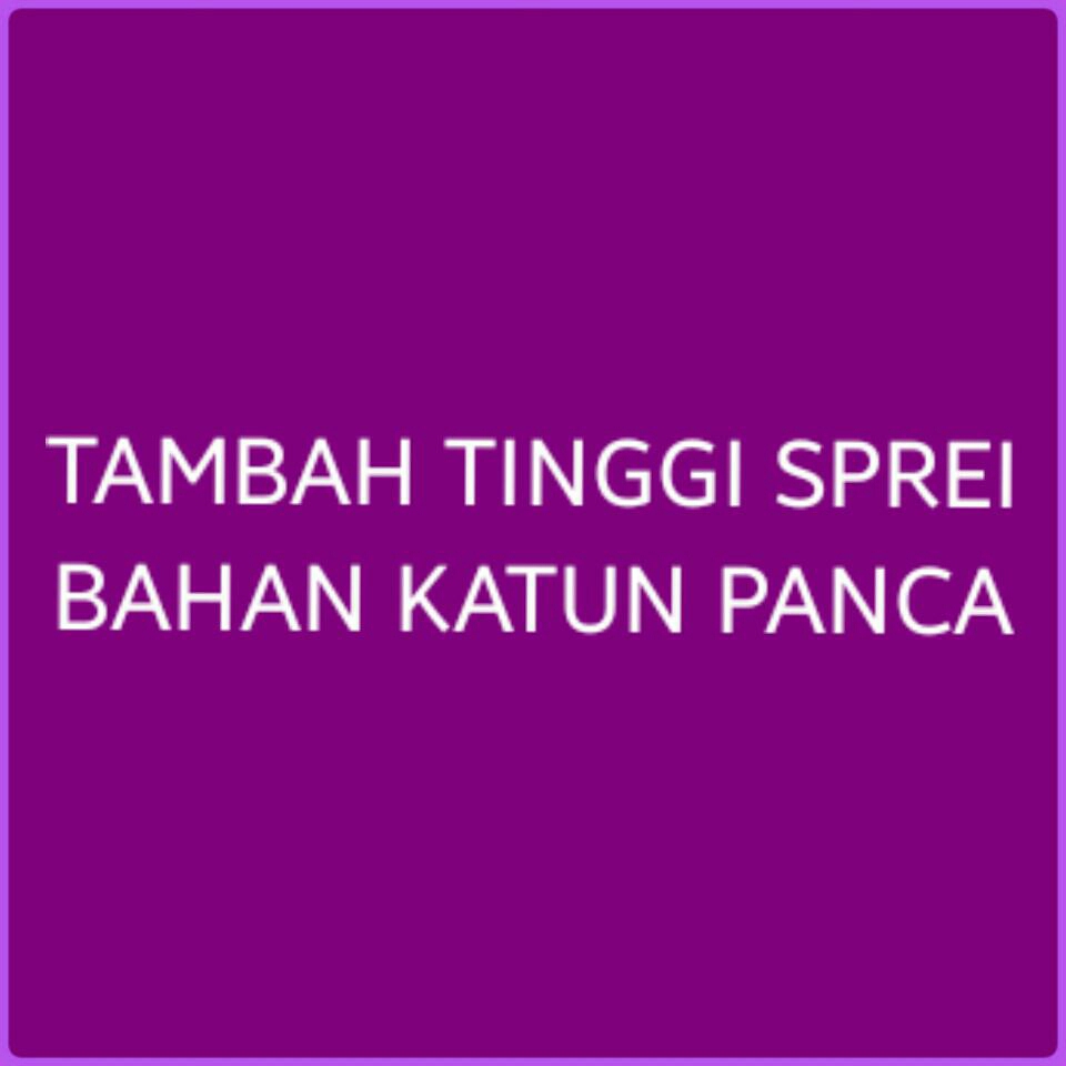 jual penambahan tinggi sprei bahan katun panca juragan jual penambahan tinggi sprei bahan katun panca juragan