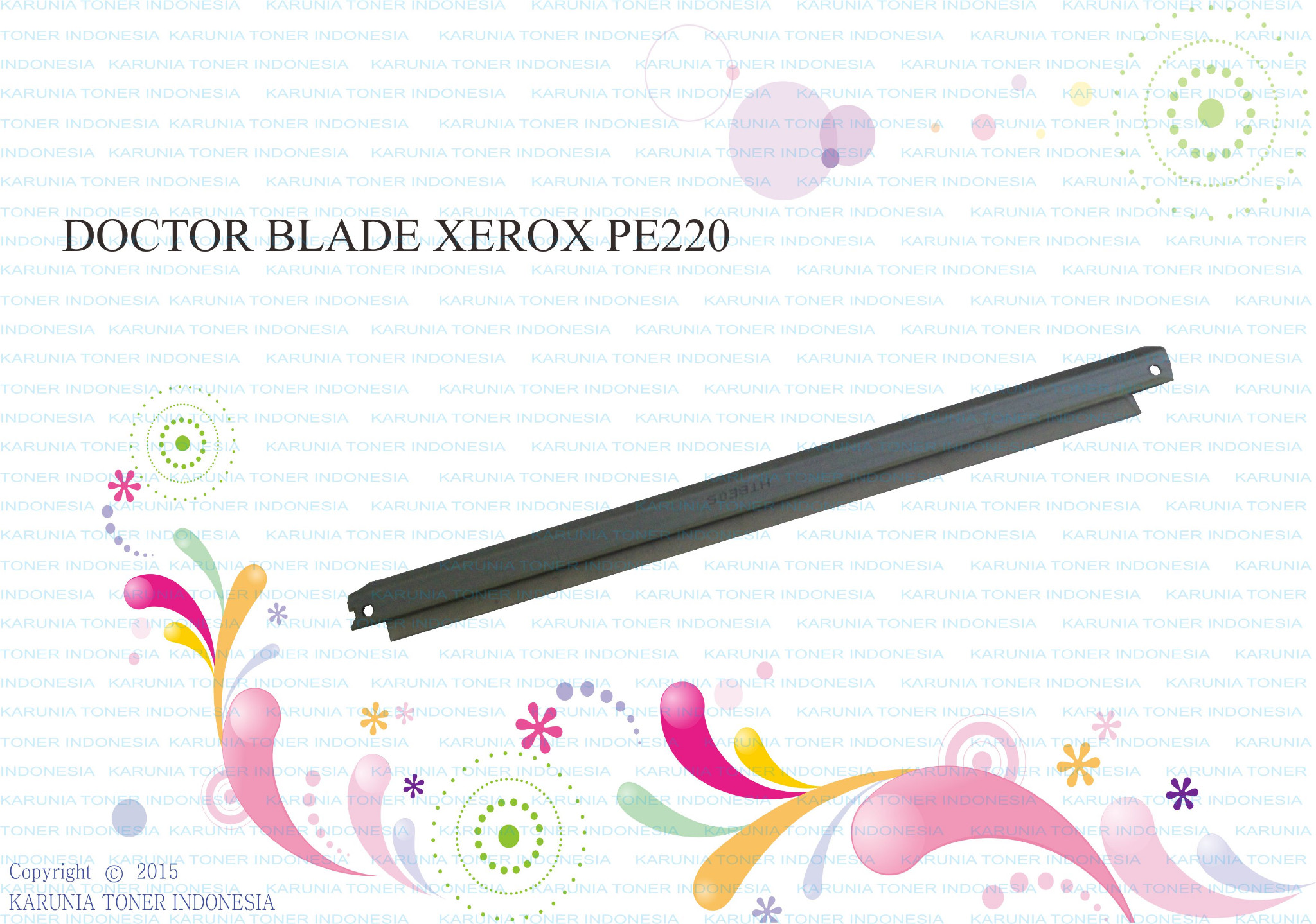 jual doctor blade xerox pe220 karunia toner jual doctor blade xerox pe220 karunia toner
