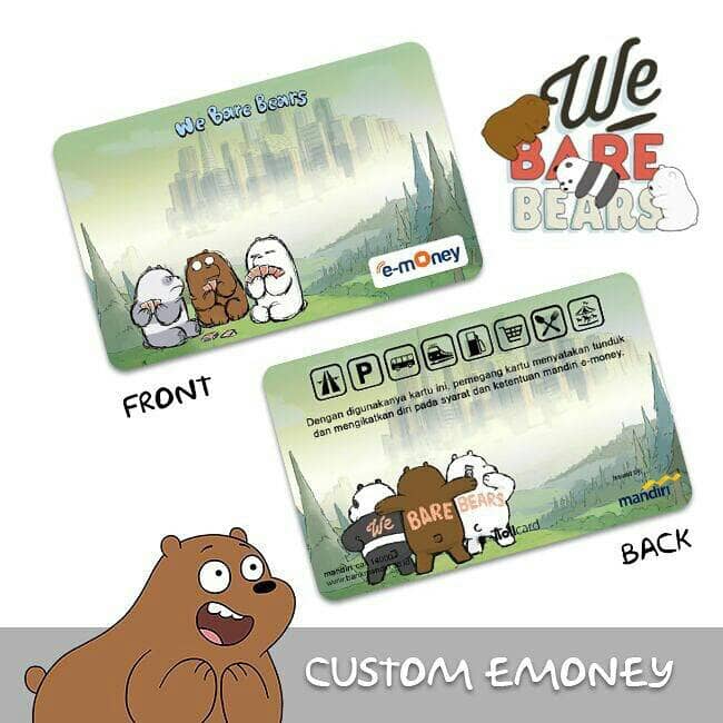 Custom eMoney Elektronik Money Kartu We Bare Bears