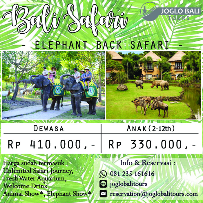 harga tiket bali safari hari ini