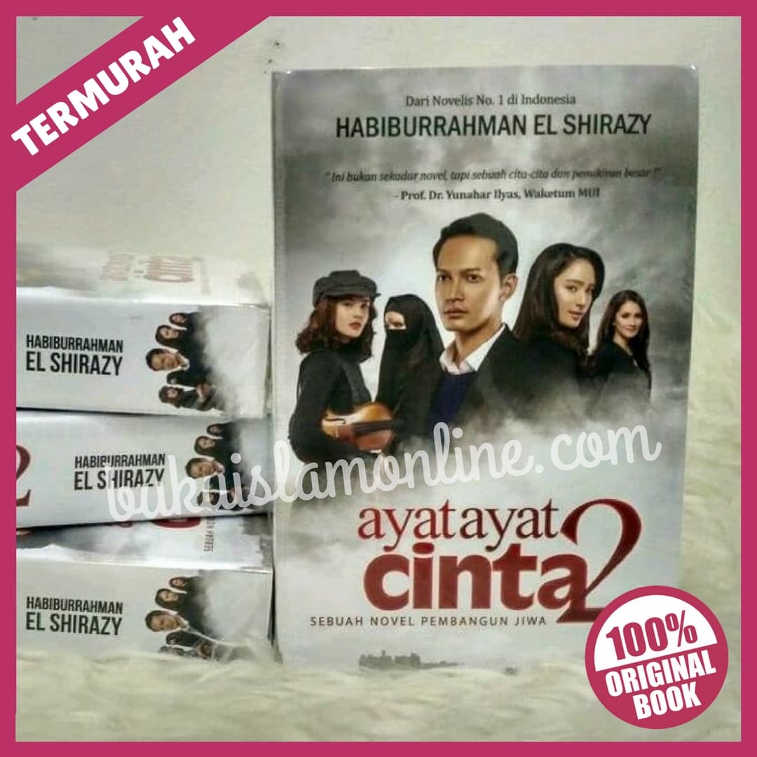 Jual Novel Ayat Ayat Cinta 2 ORIGINAL - Habiburrahman El Shirazy Republika - BukuIslam-Online | Tokopedia