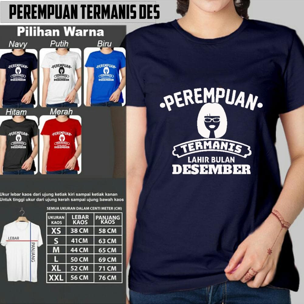 kaos distro wanita PEREMPUAN TERMANIS LAHIR BULAN DESEM Diskon