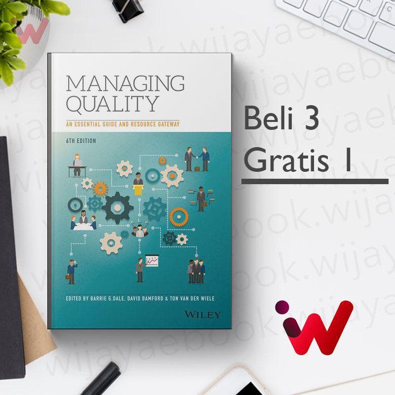 Managing quality: an essential guide and resource gateway